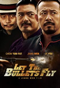 دانلود فیلم Let the Bullets Fly 201012931-1517271082