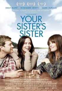 دانلود فیلم Your Sister’s Sister 201121835-734517884