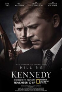 دانلود مستند Killing Kennedy 201321228-928338745