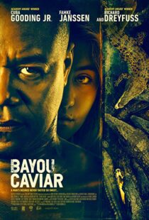 دانلود فیلم Bayou Caviar 201817860-119825138
