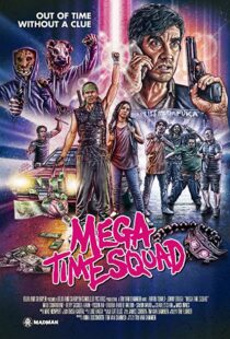 دانلود فیلم Mega Time Squad 20188659-2123608737