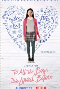دانلود فیلم To All the Boys I’ve Loved Before 20183965-1563378306