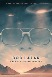 دانلود مستند Bob Lazar: Area 51 & Flying Saucers 20185737-1257788777
