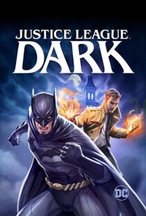 دانلود انیمیشن Justice League Dark 201715157-1555382040