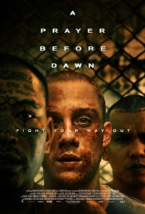 دانلود فیلم A Prayer Before Dawn 201713143-561802562