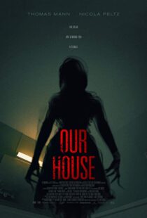 دانلود فیلم Our House 20183815-1189065360