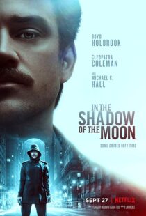 دانلود فیلم In the Shadow of the Moon 201919227-980886370