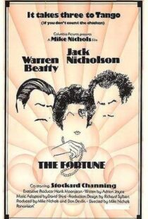 دانلود فیلم The Fortune 19756918-1834948331