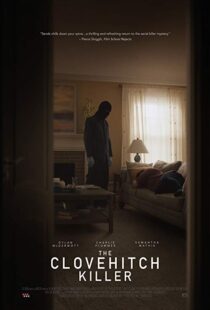 دانلود فیلم The Clovehitch Killer 201813798-2032177845