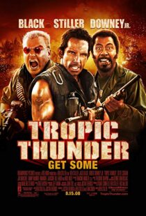 دانلود فیلم Tropic Thunder 200811447-1876460336