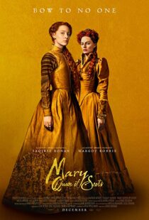 دانلود فیلم Mary Queen of Scots 201814738-1960919378