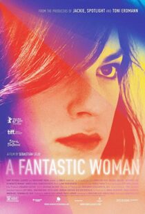 دانلود فیلم A Fantastic Woman 201715179-1571433050
