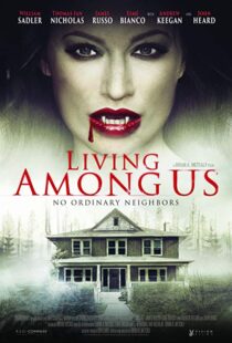 دانلود فیلم Living Among Us 201820976-2112433286