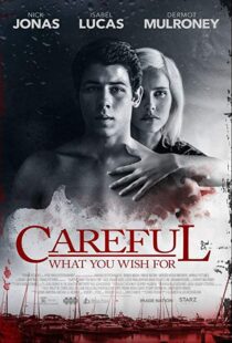 دانلود فیلم Careful What You Wish For 201511295-1416554498
