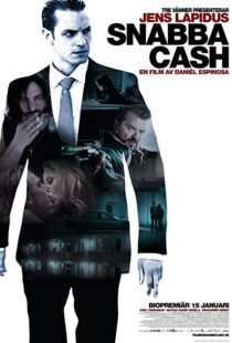 دانلود فیلم Snabba Cash 201016479-2024216846