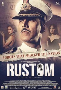 دانلود فیلم هندی Rustom 201614674-2101974773