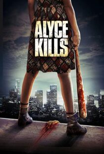 دانلود فیلم Alyce Kills 201119467-2081378105