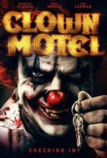 دانلود فیلم Clown Motel: Spirits Arise 201910992-1319381905