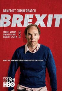 دانلود فیلم Brexit: The Uncivil War 20196687-412538425