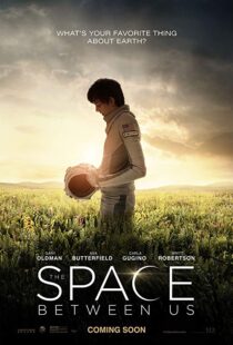 دانلود فیلم The Space Between Us 20178028-1428656480