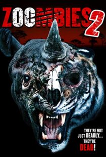 دانلود فیلم Zoombies 2 20199880-1990746724