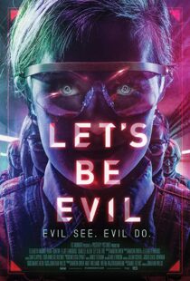 دانلود فیلم Let’s Be Evil 201614928-544546107