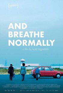 دانلود فیلم And Breathe Normally 201817607-402759031