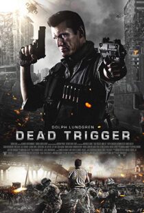 دانلود فیلم Dead Trigger 20175342-509719974