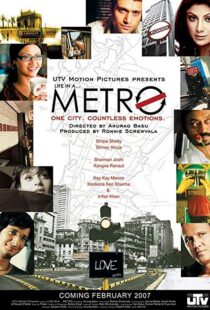 دانلود فیلم هندی Life in a Metro 20076030-961873218