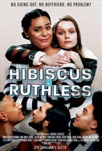 دانلود فیلم Hibiscus & Ruthless 20188218-1866515867