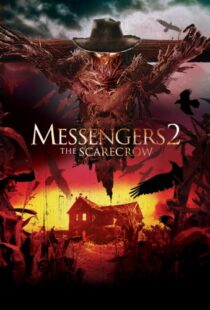 دانلود فیلم Messengers 2: The Scarecrow 200913980-84634181