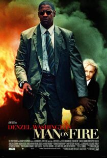 دانلود فیلم Man on Fire 20043793-1869064405