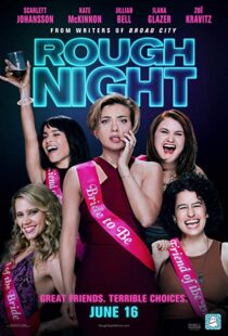 دانلود فیلم Rough Night 201714844-35585440