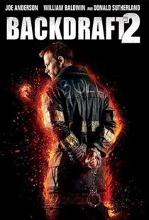 دانلود فیلم Backdraft 2 20199162-2113059579