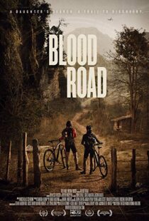 دانلود مستند Blood Road 20177155-299306660