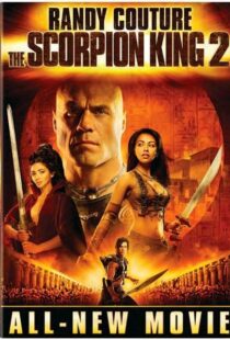دانلود فیلم The Scorpion King 2: Rise of a Warrior 200817073-1430998408
