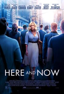 دانلود فیلم Here and Now 201813693-892948196