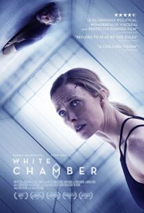 دانلود فیلم White Chamber 201817909-910421409