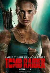 دانلود فیلم Tomb Raider 20181586-662769788