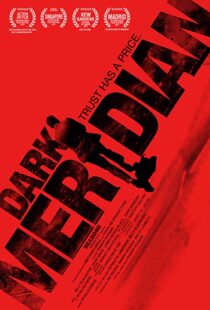 دانلود فیلم Dark Meridian 201715689-632550786