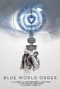 دانلود فیلم Blue World Order 20174895-574287723