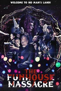 دانلود فیلم The Funhouse Massacre 201512198-1129051374