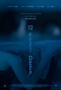 دانلود فیلم 12 Feet Deep 201714837-192744598