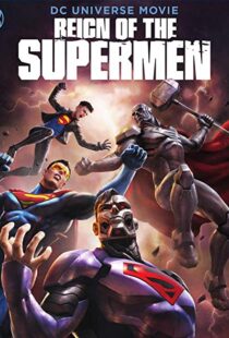 دانلود انیمیشن Reign of the Supermen 20196402-317241694