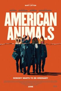 دانلود فیلم American Animals 201813254-1951763624