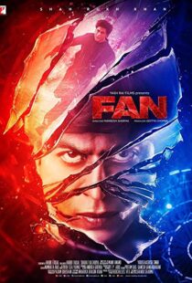 دانلود فیلم هندی Fan 201620179-251774849
