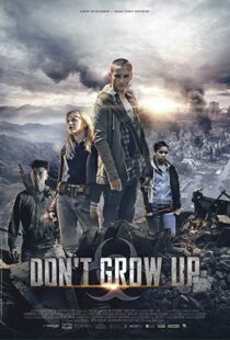 دانلود فیلم Don’t Grow Up 20158958-916365435