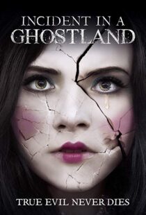 دانلود فیلم Incident in a Ghostland 20184191-206826270