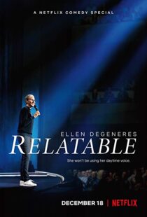 دانلود فیلم Ellen DeGeneres: Relatable 201820559-1545575435