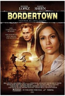 دانلود فیلم Bordertown 200712669-1013161154